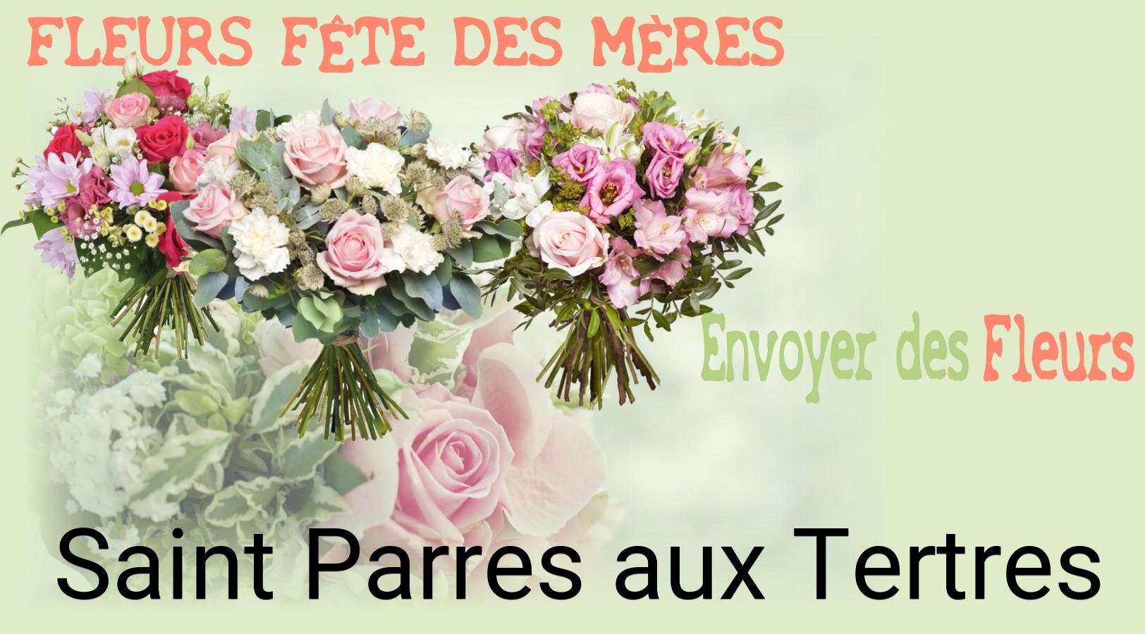 Bouquet de Fête des Mères livré à Saint-Parres-aux-Tertres